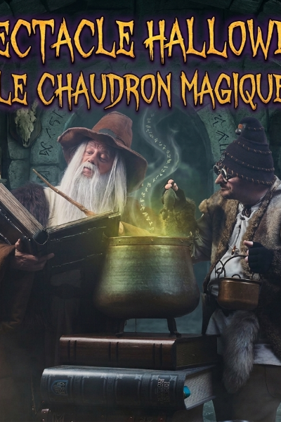 Le Chaudron Magique, une aventure ensorcelante ! - Spectacle Halloween - Nord 